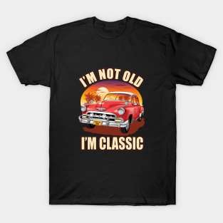 I,m not old I,m classic red classic car on the beach T-Shirt